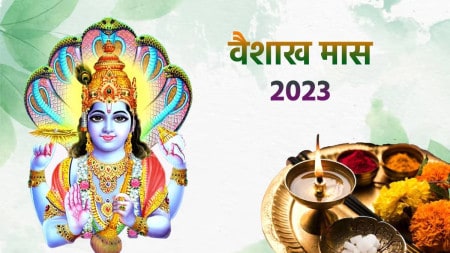 Vaishakh Month 2023